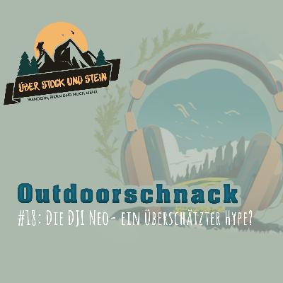 #18: Die DJI Neo- ein überschätzter Hype? #18: Die DJI Neo- ein überschätzter Hype?