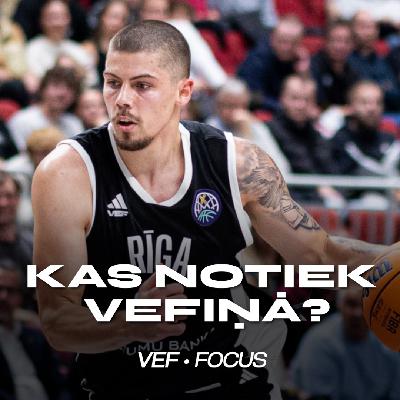 Kristaps Ķilps - Par sezonas sākumu | VEF FOCUS