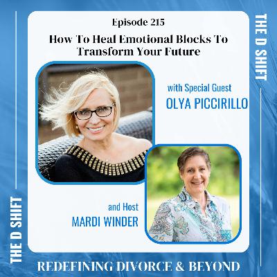 How To Heal Emotional Blocks To Transform Your Future