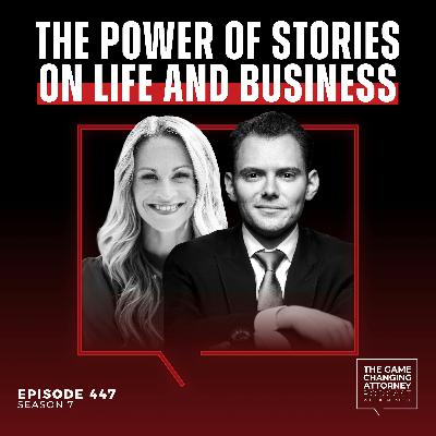 447. The Power of Stories on Life and Business with Kindra Hall