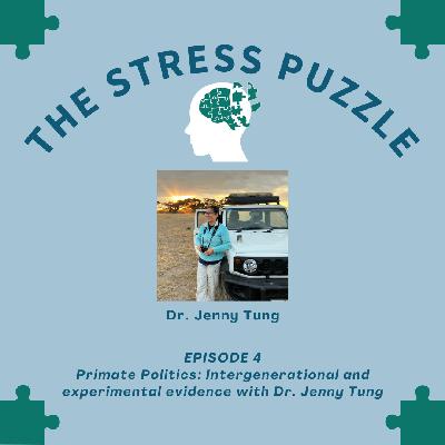 Primate Politics: Intergenerational and experimental evidence with Dr. Jenny Tung Primate Politics: Intergenerational and experimental evidence with Dr. Jenny Tung