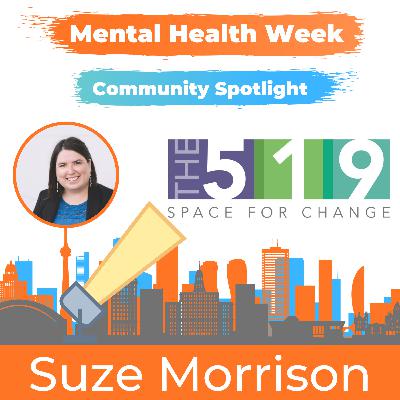 18 - Mental Health Week - The 519 - Community Spotlights 18 - Mental Health Week - The 519 - Community Spotlights