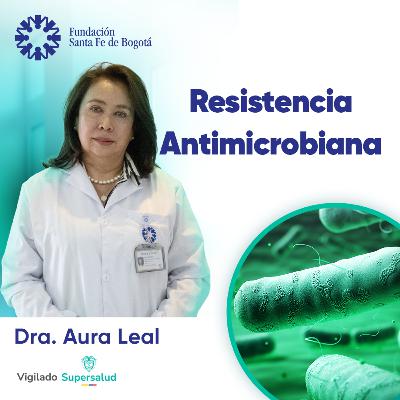 #191 Resistencia Antimicrobiana.