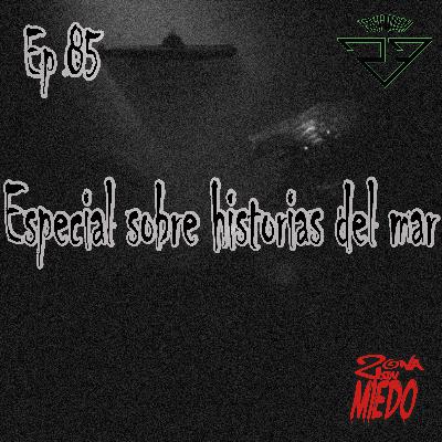85 - Especial sobre historias del mar 85 - Especial sobre historias del mar