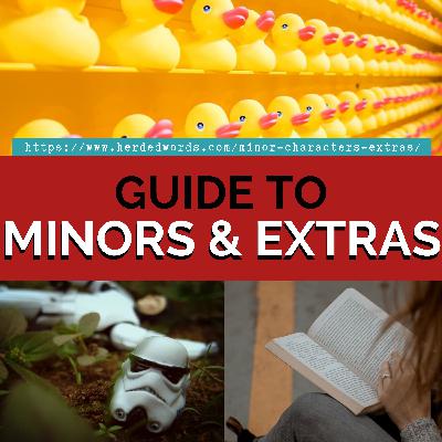 A Guide to Minor Characters and Extras