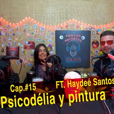 T2 CAP#15 Una obra oculta / Mi vida en la pintura / Experiencias psicodélicas