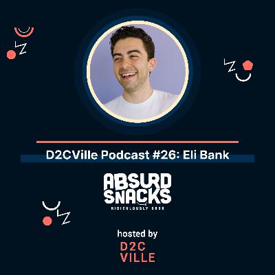 Building your CPG brand from a school project: Eli Bank from Absurd Snacks