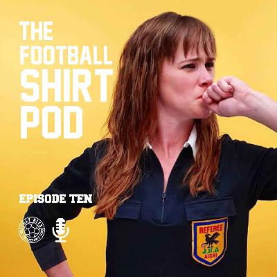 The Football Shirt Pod - with Marion Reimers