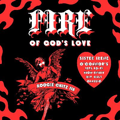118 Sister Irene O'Connor - Fire of God's Love (1973)
