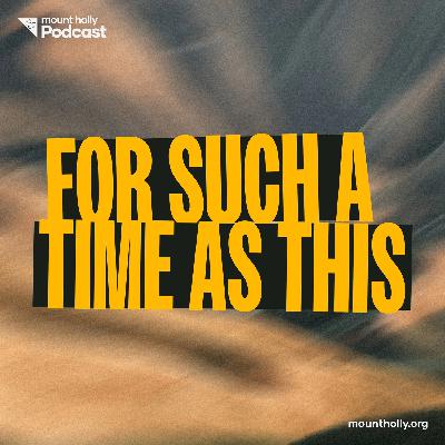 For Such a Time as This For Such a Time as This