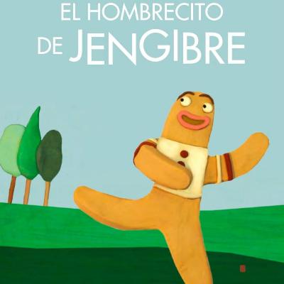 El hombrecito de Jengibre El hombrecito de Jengibre