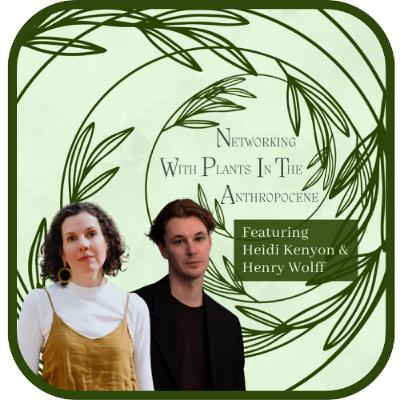 Episode 37 Kate Brelje Interviews Heidi Kenyon and Henry Wolff