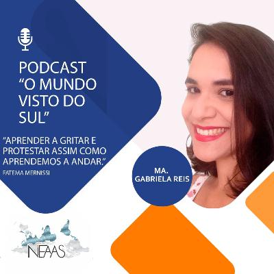 #7 Projetando - ''Aprender a gritar e protestar assim como aprendemos a andar''
