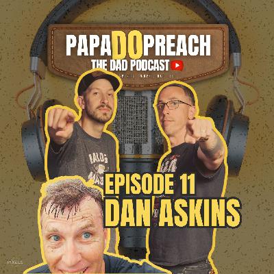 EPISODE 11: THE MAYOR feat. DAN ASKINS