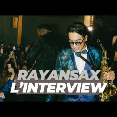 RAYANSAX, TRANSFORMER SA PASSION EN MÉTIER