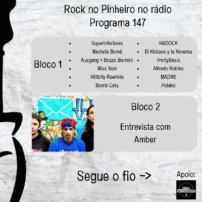 Rock no Pinheiro #147 - Entrevista com Amber