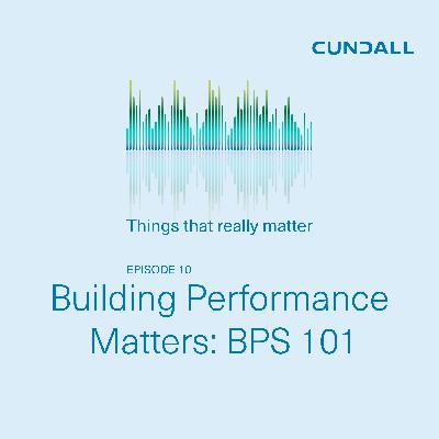Building Performance Matters - BPS 101
