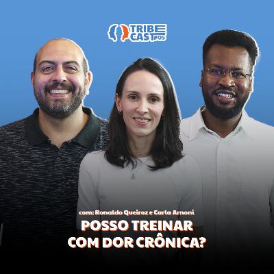 Posso treinar com dor crônica?