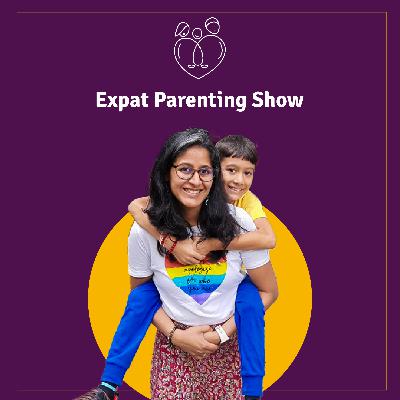 Introduction to Expat Parenting Show with Ruchi Jaju