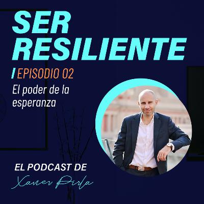 2. EL PODER DE LA ESPERANZA Y EL PROPÓSITO