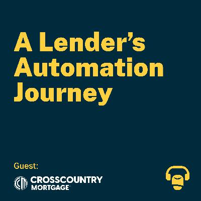 A Lender’s Automation Journey