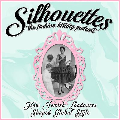 Fashion City: How Jewish Londoners Shaped Global Style