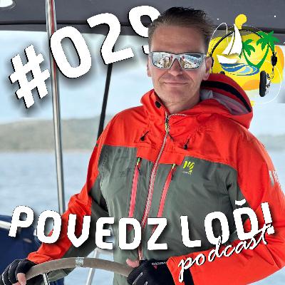#029 – Loď ti dáva neskutočnú slobodu – hosť: Martin Nikodým #029 – Loď ti dáva neskutočnú slobodu – hosť: Martin Nikodým