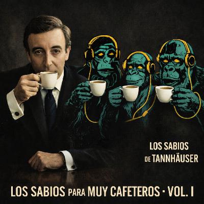 10x04 Los sabios para muy cafeteros VOL.I