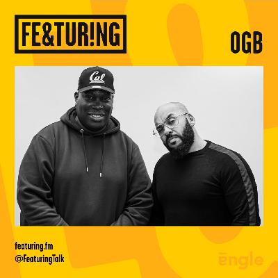 Featuring OGB Featuring OGB