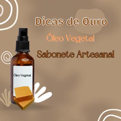ÓLEO VEGETAL: Dicas de Ouro!