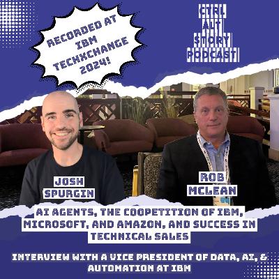 AI Agents, The Coopetition of IBM, Microsoft, and Amazon, and Success in Technical Sales AI Agents, The Coopetition of IBM, Microsoft, and Amazon, and Success in Technical Sales