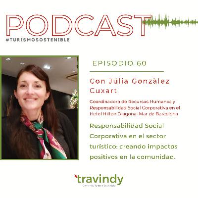 Responsabilidad Social Corporativa en el sector turístico: creando impactos positivos en la comunidad - TS 60