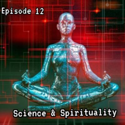 Science & Spirituality