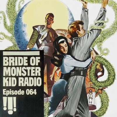 Bride of Monster Kid Radio #064 - The Human Duplicators / Mutiny in Outer Space w/ Derek and Matt Bride of Monster Kid Radio #064 - The Human Duplicators / Mutiny in Outer Space w/ Derek and Matt