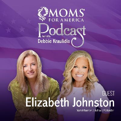 Elizabeth Johnston: Infidelity, Family and Raising Strong Kids