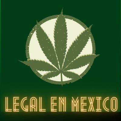 Legalización de la marihuana en México