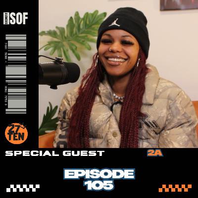 Episode 105 | Ft. 2A