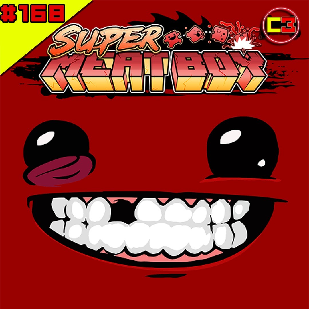 Episódio #168 - Super Meat Boy episode artwork
