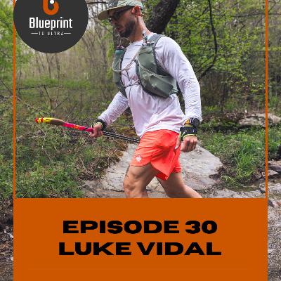 Episode 30: Luke Vidal - Anything is possible. Luke ran the Cowboy 200 with an average of 40 miles / week in training. And won.