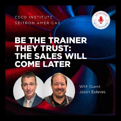 Be the Trainer They Trust: The Sales Will Come Later