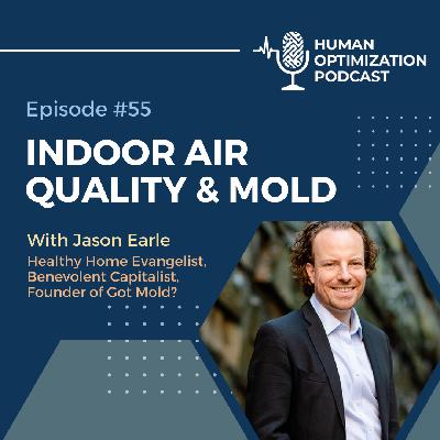 Indoor Air Quality and mold with Jason Earle