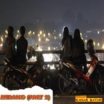 Eps 16B Midang (Part 2 Orang)