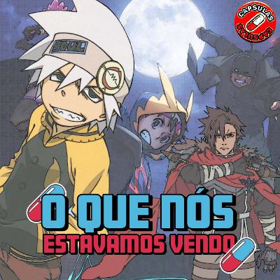 Animes que terminamos em Março e veremos (ou não) em Abril | Cápsulas#19