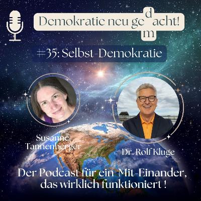 # 35: Selbst-Demokratie