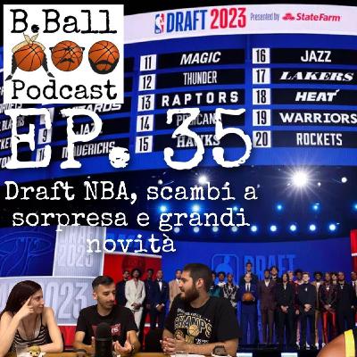 Draft NBA, scambi a sorpresa e grandi novità