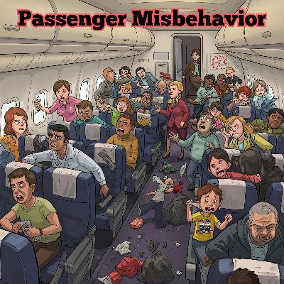 Passenger Misbehavior