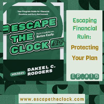 Escaping Financial Ruin - Protecting Your Plan