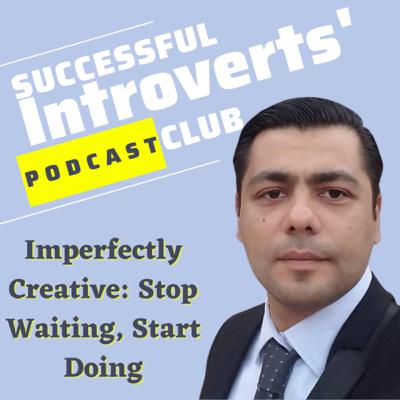 We are self-sabotaging creatures - Embracing Imperfections