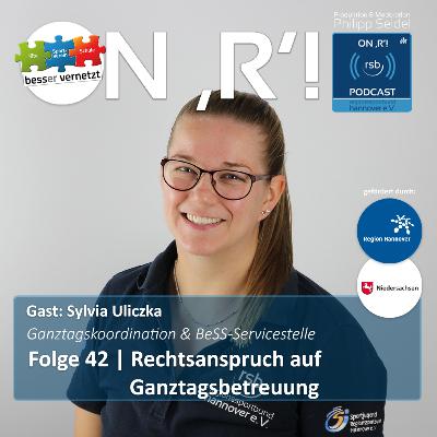 Folge 42 | Rechtsanspruch auf Ganztagsbetreuung