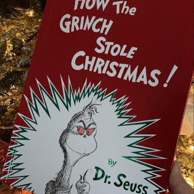 Story Time: How The Grinch Stole Christmas